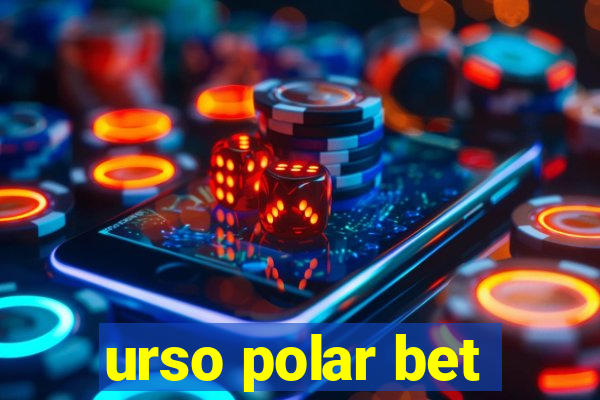 urso polar bet